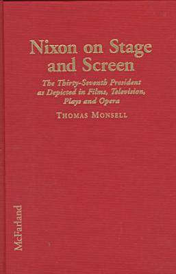 Book cover for Nixon on Stage and Screen