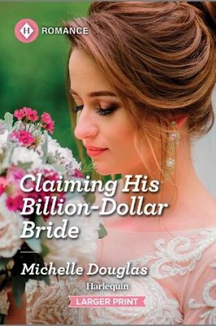 Cover of Claiming His Billion-Dollar Bride