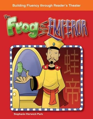 Cover of The Frog Who Became an Emperor