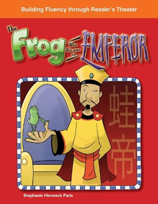 Cover of The Frog Who Became an Emperor