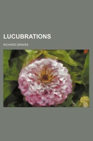 Cover of Lucubrations