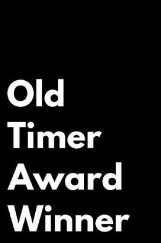 Cover of Old Timer Award Winner