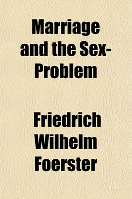 Book cover for Marriage and the Sex-Problem