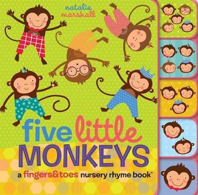 Book cover for Five Little Monkeys: A Fingers & Toes Nursery Rhyme Book