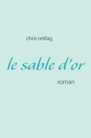 Cover of Le sable d'or