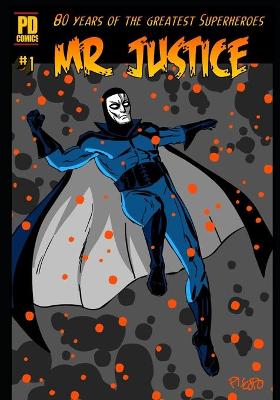 Book cover for Mr. Justice Archives #1