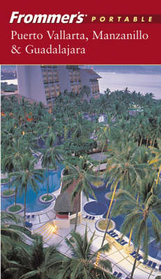 Cover of Puerto Vallarta, Manzanillo and Guadalajara