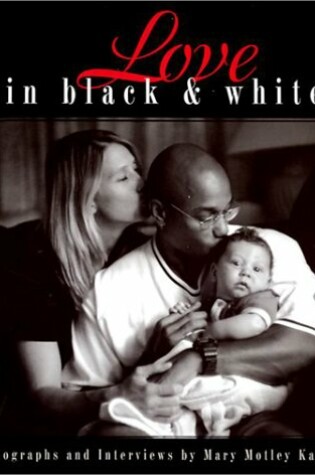 Cover of Love in Black and White