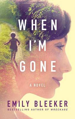Book cover for When I'm Gone