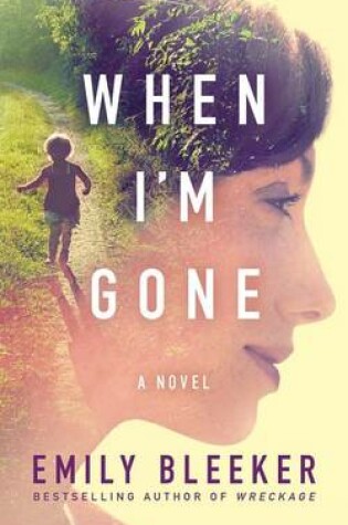 Cover of When I'm Gone