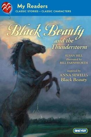 Cover of Black Beauty and the Thunderstorm (My Readers Level 3)