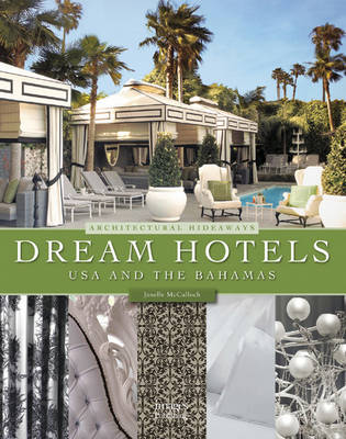 Book cover for Dream Hotels USA and the Bahamas