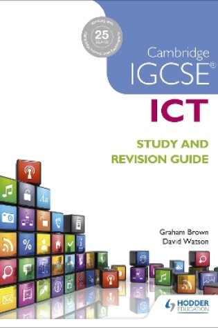 Cover of Cambridge IGCSE ICT Study and Revision Guide