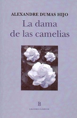 Cover of La Dama de las Camelias