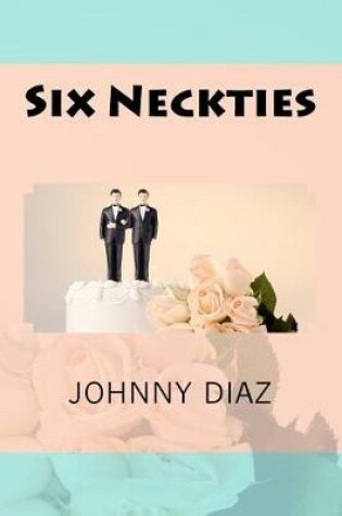 Cover of Six Neckties