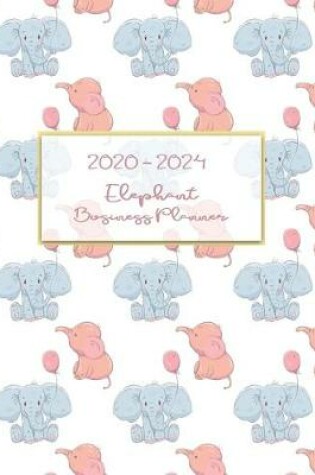 Cover of 2020-2024 Elephant Business Planner