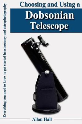 Book cover for Choosing and Using a Dobsonian Telescope