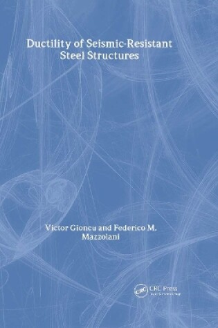 Cover of Ductility of Seismic-Resistant Steel Structures