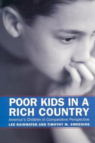 Cover of Poor Kids in a Rich Country