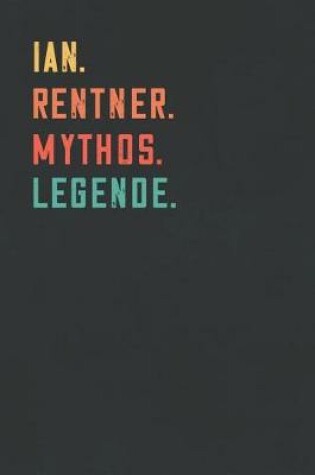 Cover of Ian. Rentner. Mythos. Legende.