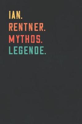 Book cover for Ian. Rentner. Mythos. Legende.