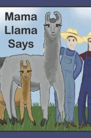 Cover of Mama Llama Says
