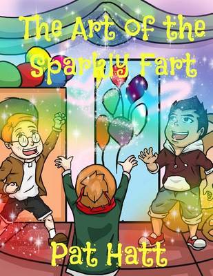 Book cover for The Art of the Sparkly Fart