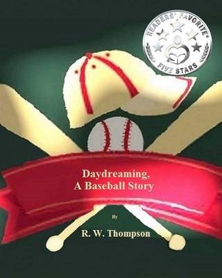 Book cover for Daydreaming, A Baseball Story