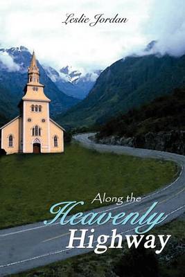 Book cover for Along the Heavenly Highway