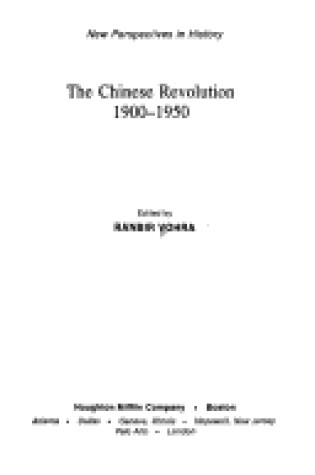 Cover of The Chinese Revolution, 1900-1950