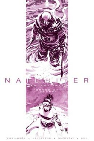 Cover of Nailbiter Volume 5: Bound by Blood