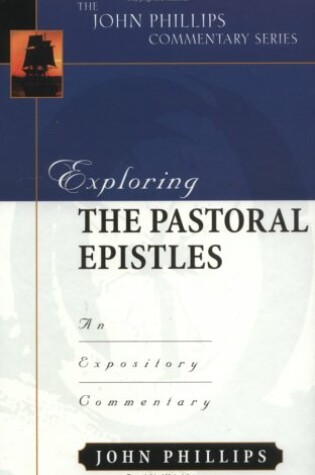 Cover of Exploring the Pastoral Epistles