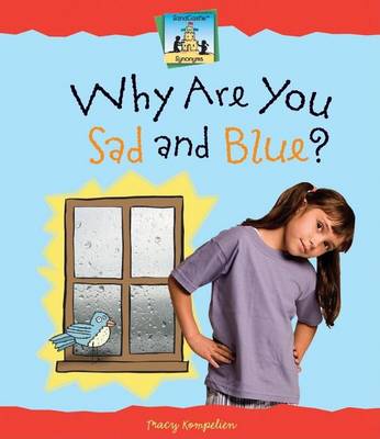 Book cover for Why Are You Sad and Blue
