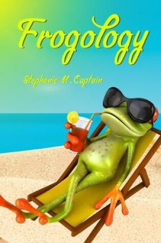 Cover of Froglogy