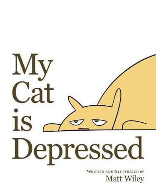 Book cover for My Cat is Depressed