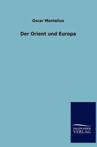 Cover of Der Orient und Europa