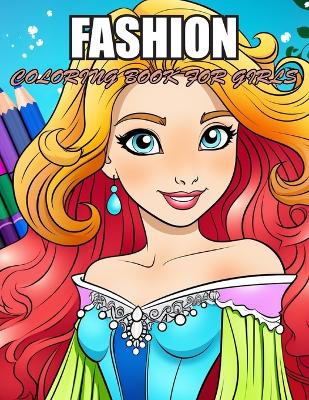 Book cover for Fashion Coloring Book for Girls