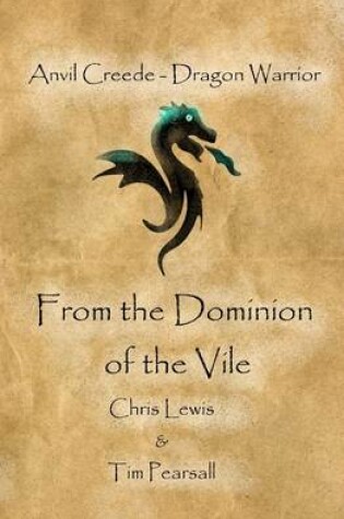 Cover of From the Dominion of the Vile