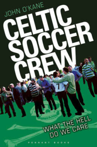 Cover of Celtic Soccer Crew