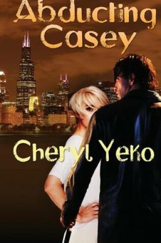 Cover of Abducting Casey