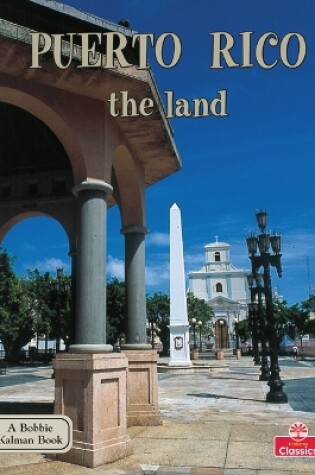 Cover of Puerto Rico, the Land