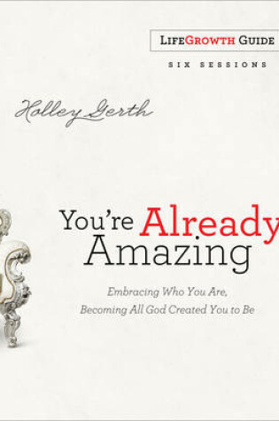 Cover of You're Already Amazing LifeGrowth Guide