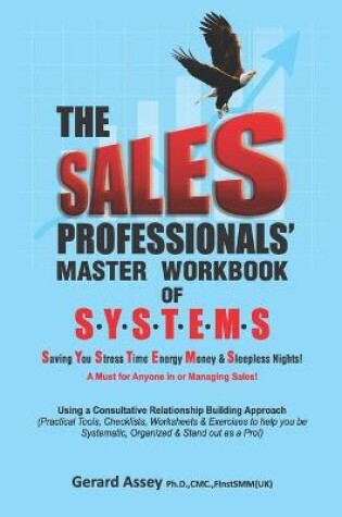 Cover of The Sales Professionals' Master Workbook of SYSTEMS