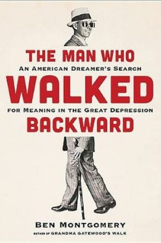 Cover of The Man Who Walked Backward