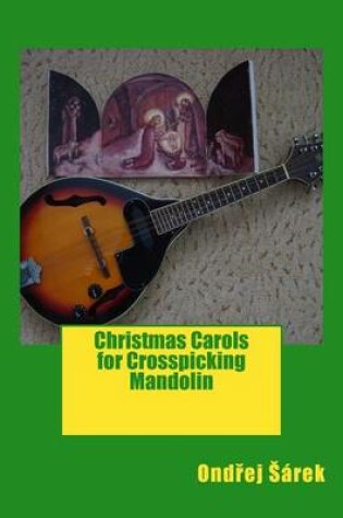 Cover of Christmas Carols for Crosspicking Mandolin