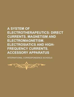 Book cover for A System of Electrotherapeutics