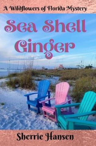 Cover of Sea Shell Ginger