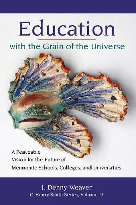 Book cover for Education with the Grain of the Universe