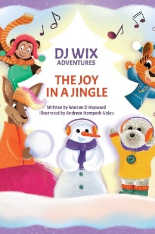 Cover of DJ Wix Adventures - The Joy in a Jingle