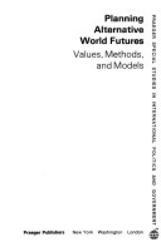 Cover of Planning Alternative World Futures